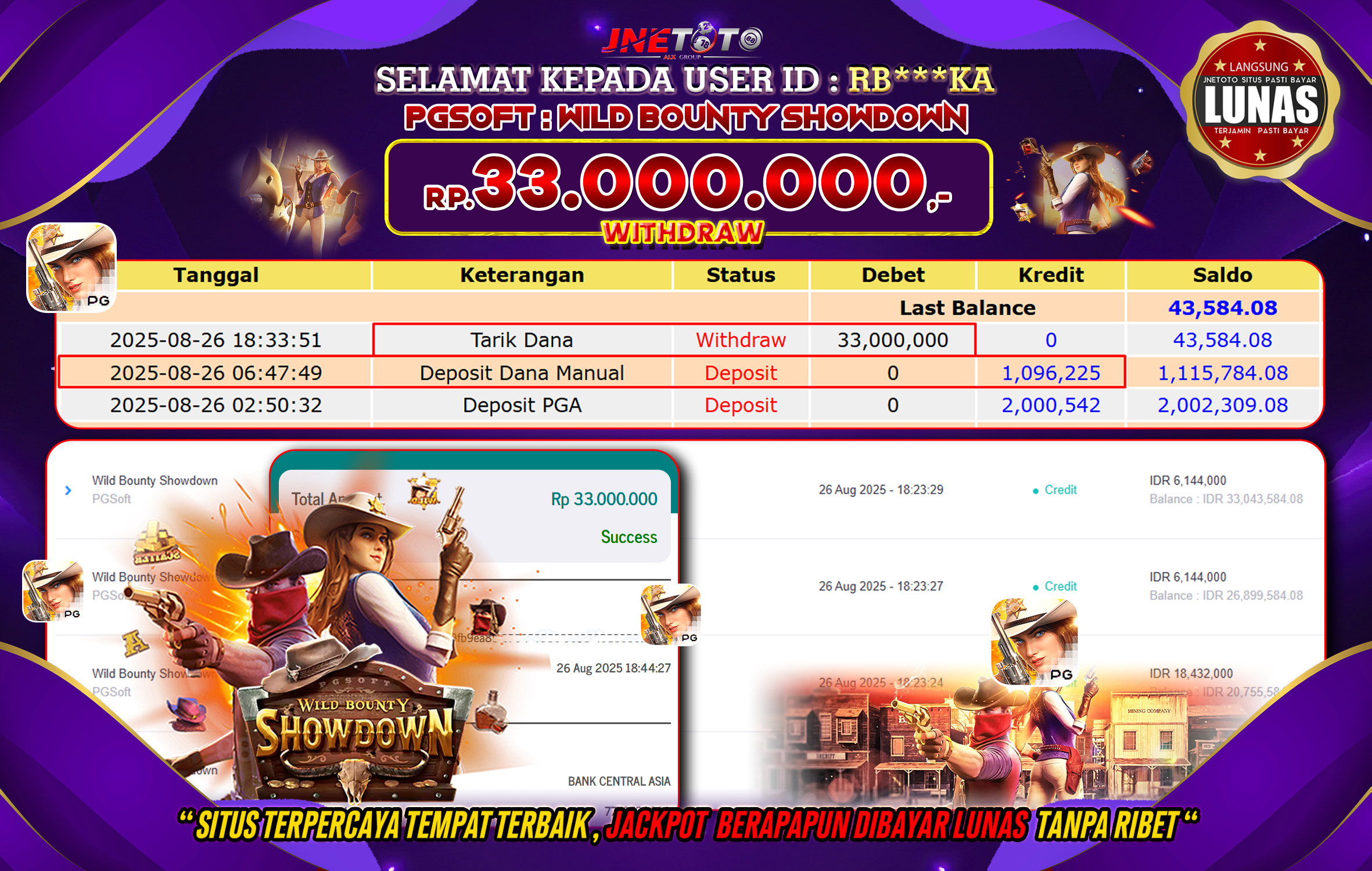 Bukti Jackpot JNETOTO di  PG Soft : Wild Bounty Showdown 33.000.000 LUNAS!