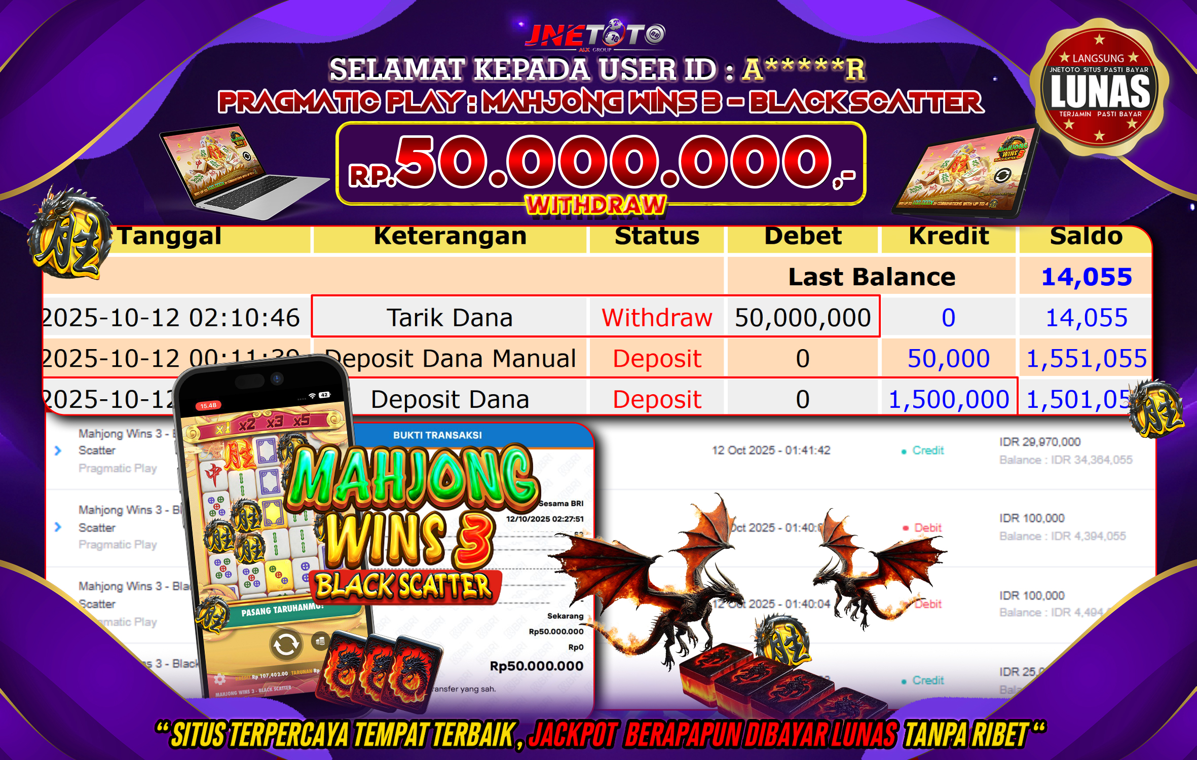 Bukti Jackpot JNETOTO di PRAGMATIC PLAY : Mahjong Wins 3 - Black Scatter Rp,50.000.000 LUNAS!