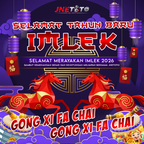 GONG-XI-FA-CHAI-JNETOTO-2026.png