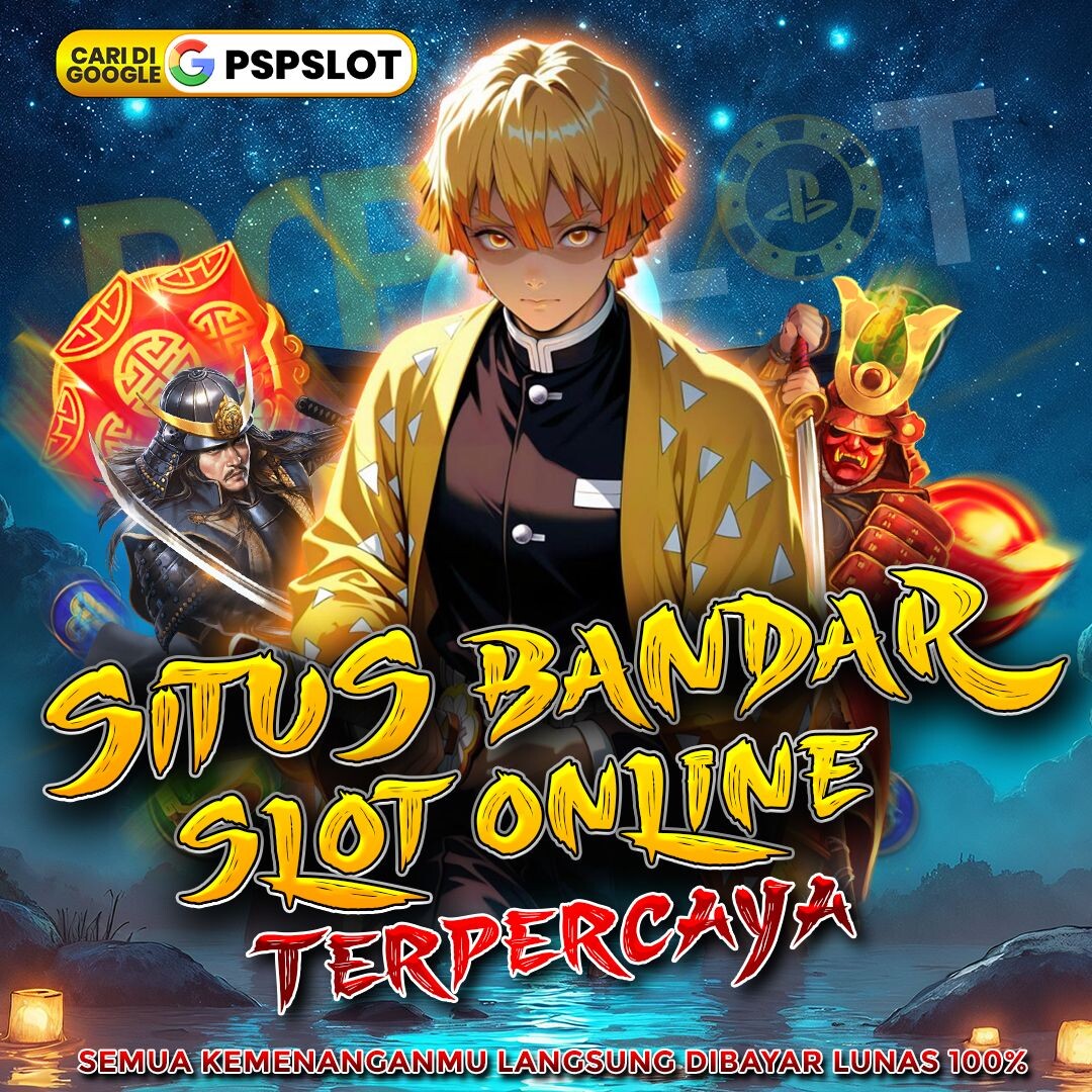 PSPSLOT ⚡ Markas Situs Bandar Slot Online Terpercaya yang Lagi Gaspol Hari Ini