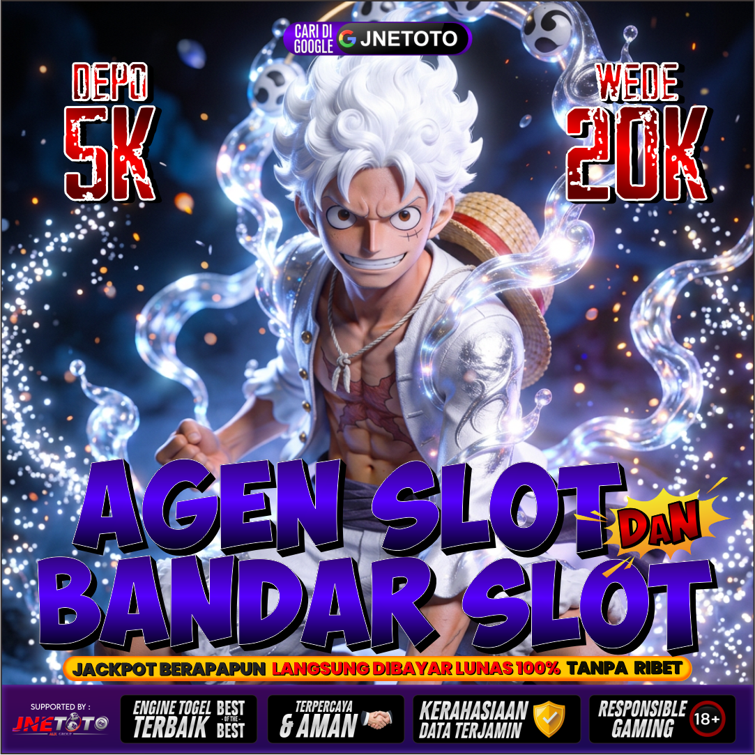 JNETOTO – Situs Slot Gacor Hari Ini, Agen Slot & Bandar Slot yang Bikin Cuan Gak Berhenti 