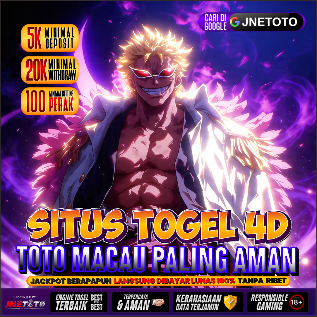 JNETOTO: Situs Toto Macau & Togel 4D Lebih Santuy, Pasaran Lengkap paling Catchy