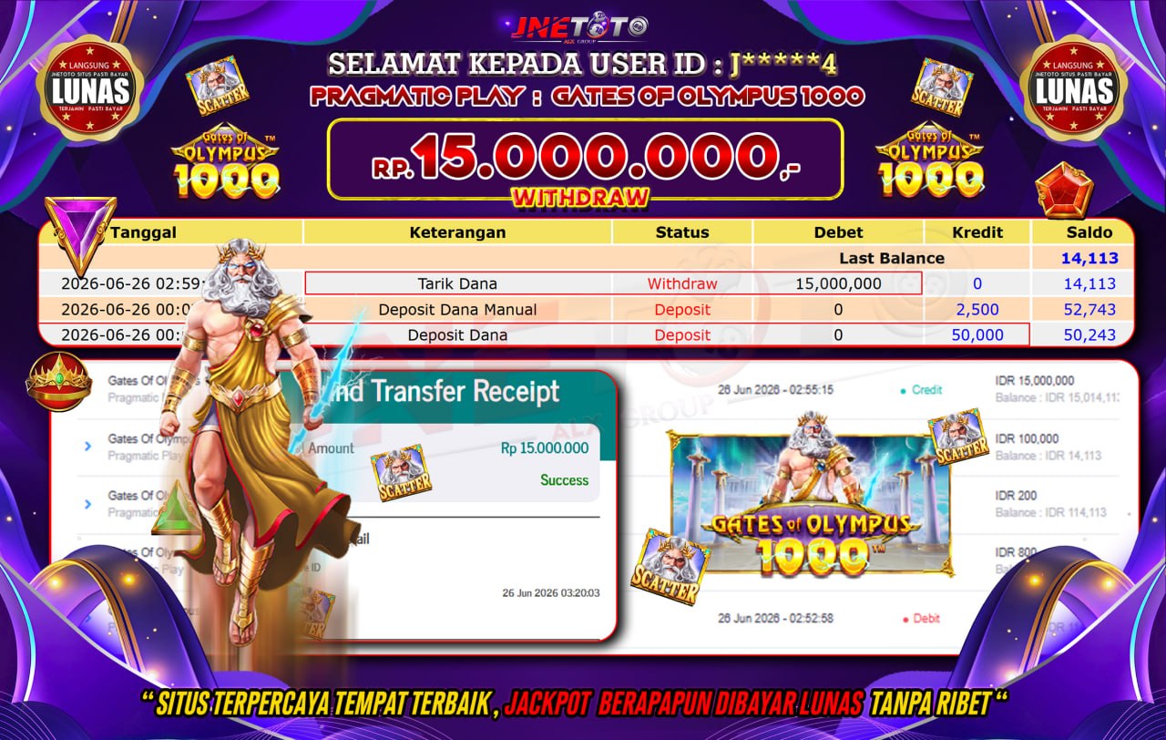 Bukti Jackpot JNETOTO di PRAGMATIC PLAY : Gates Of Olympus 1000 Rp,15.000.000 LUNAS!